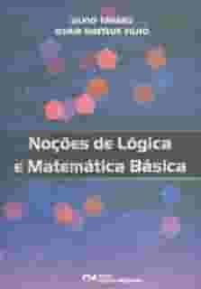 Noções de Logica e Matemática Básica