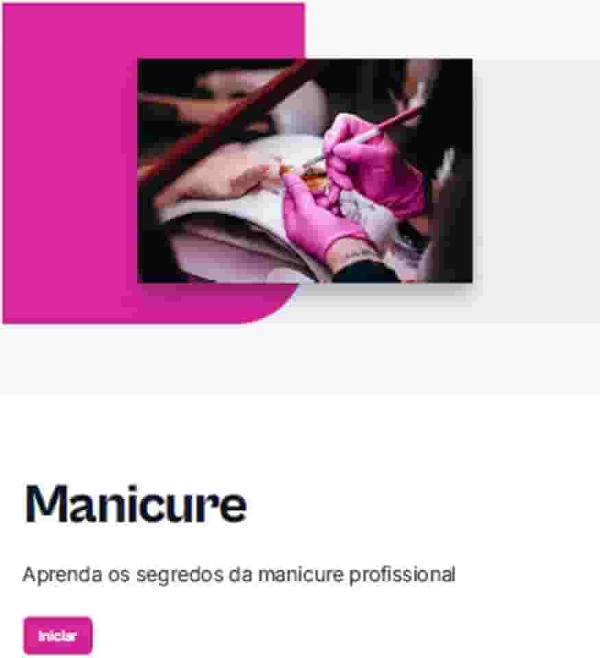 Curso de Manicure: Aprenda os segredos da manicure profissional Iniciar