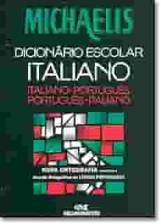 Michaelis Dicionário Escolar Italiano - Conforme Nova Ortografia