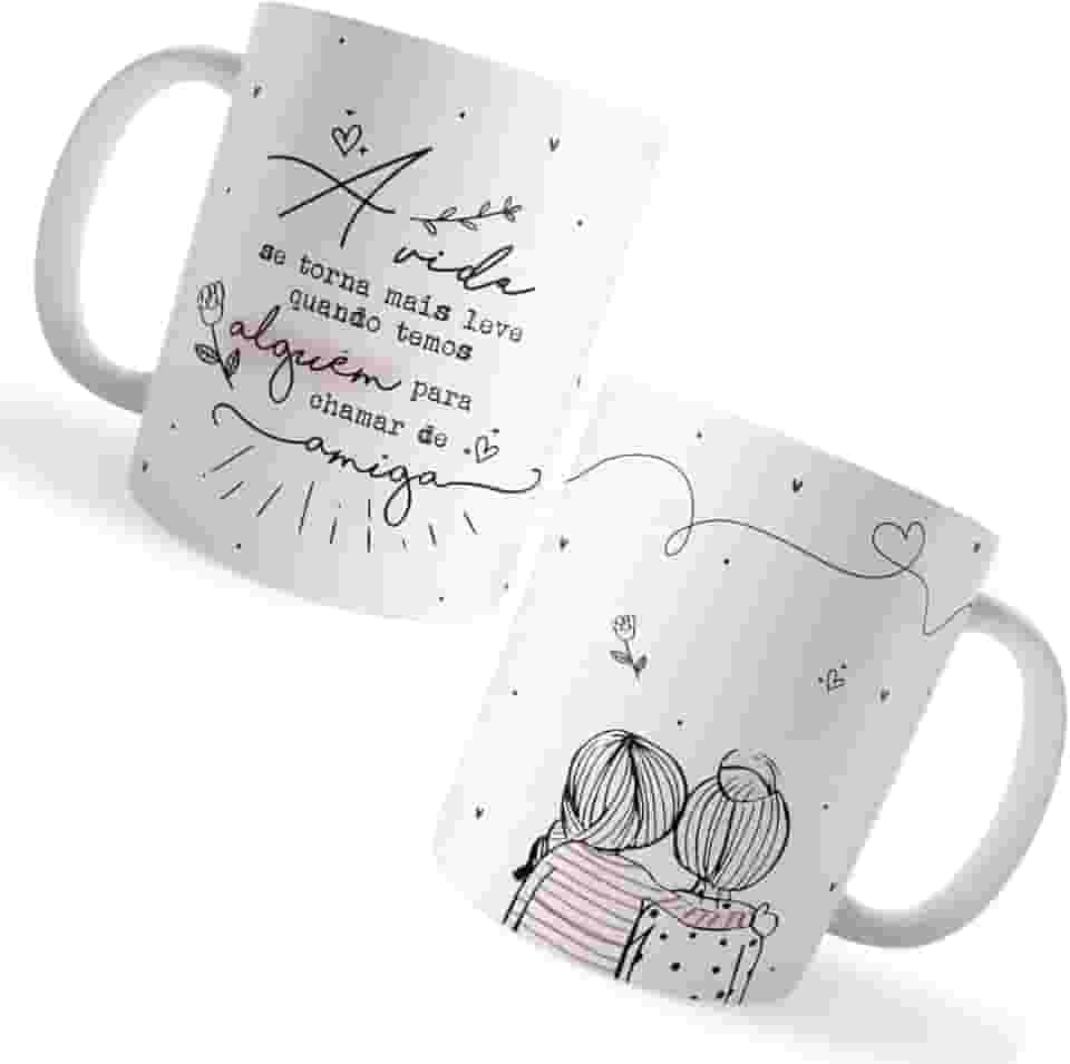 Voar Personalizados, Caneca Xicara Amiga Vida Mais Leve Alguém Chamar de Amiga