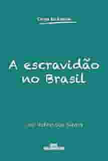 A escravidão no Brasil
