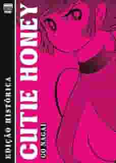 Cutie Honey (Edição Histórica)
