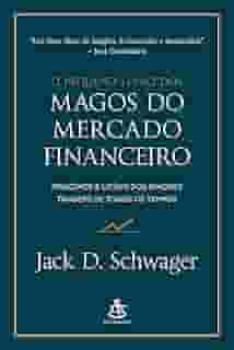 O pequeno livro dos magos do mercado financeiro