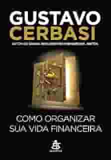 Como organizar sua vida financeira