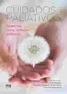 Cuidados paliativos: Diretrizes para melhores práticas