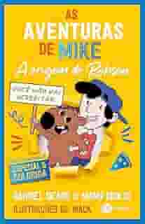 As aventuras de Mike 4: a origem de Robson: Edição de colecionador