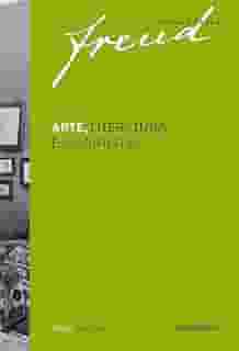 Freud - Arte, literatura e os artistas