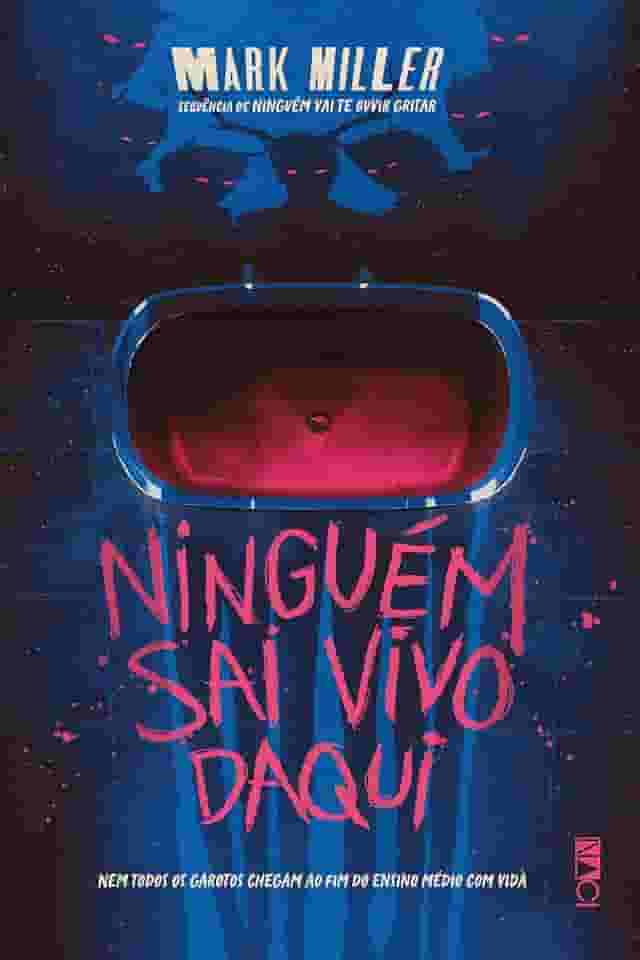 Ninguém sai vivo daqui