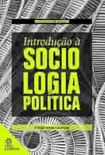 Introdução à Sociologia Política