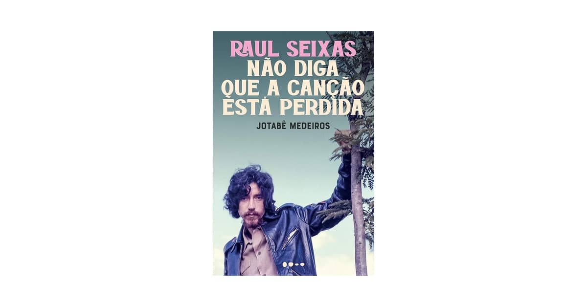 Melhor Biografia de Raul Seixas: Conheça a História Completa