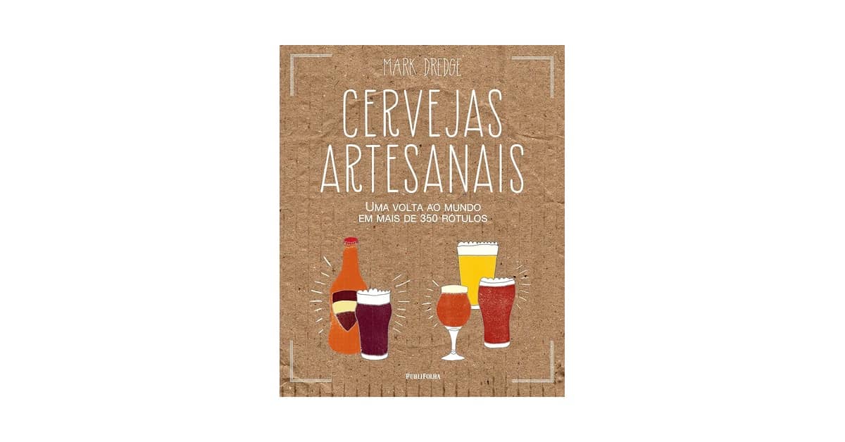 Melhor Cerveja Artesanal do Mundo: Descubra Sabores Únicos!