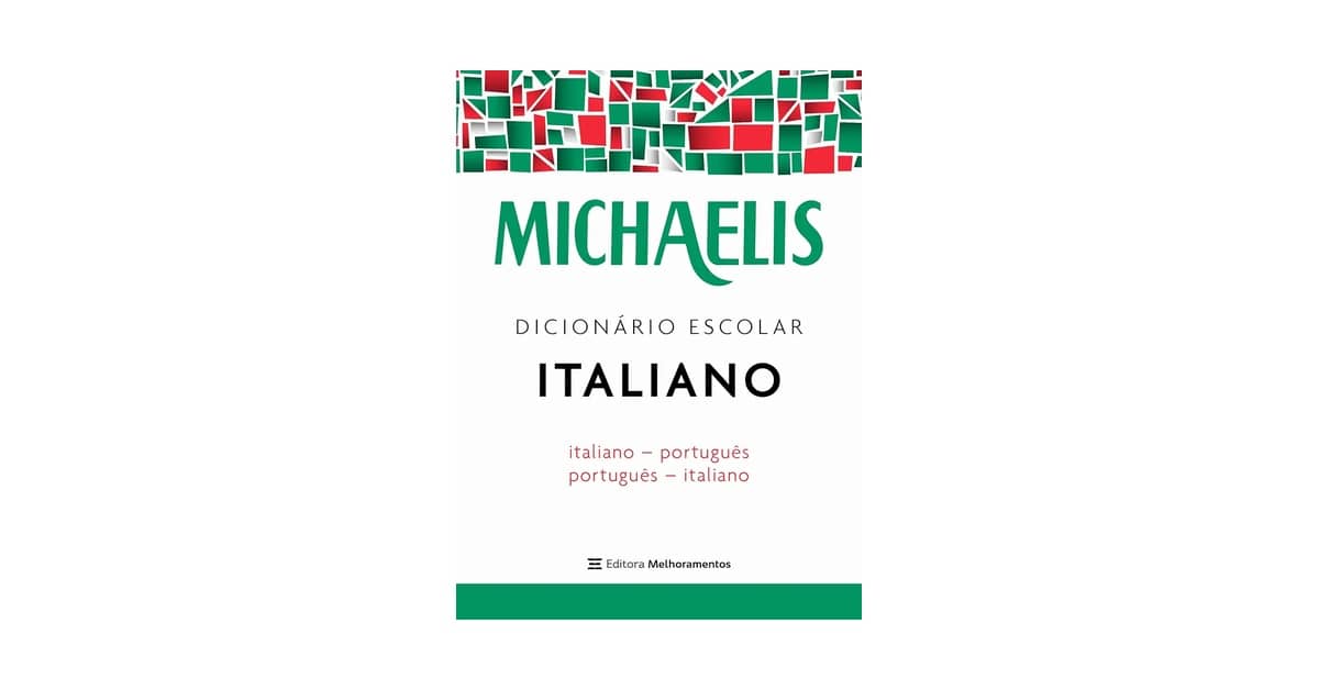 Melhor Dicionário Italiano Português: Guia Completo