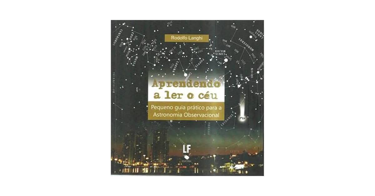 Melhor Livro de Astronomia para iniciantes: Guia Essencial