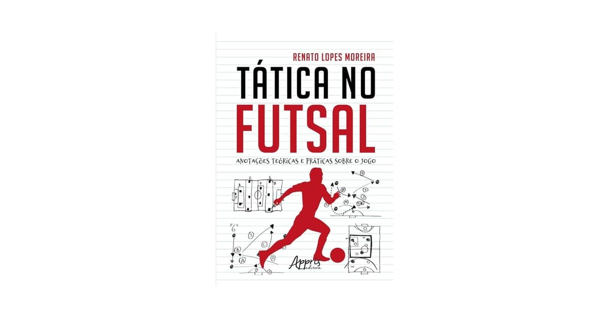Melhor Livro de Futsal: Guia Essencial para Táticas e Treinamento