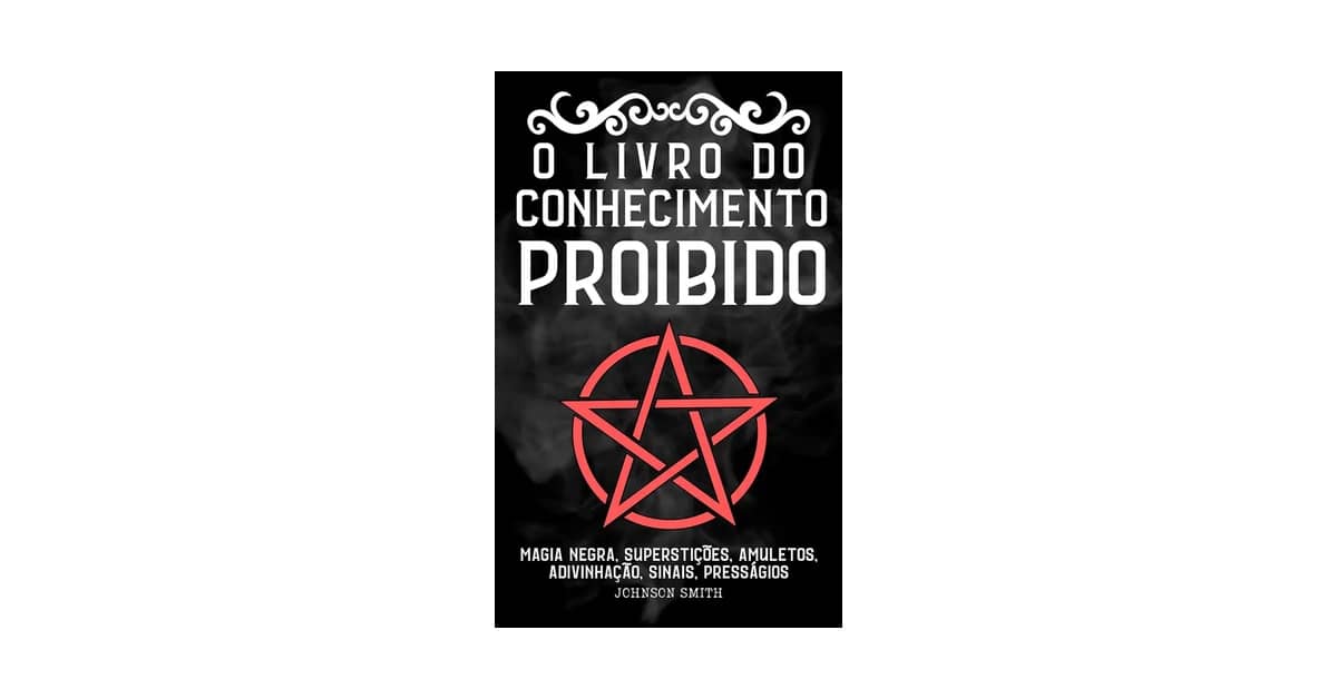 Melhor Livro de Magia Negra: Guia Essencial Para Iniciantes!