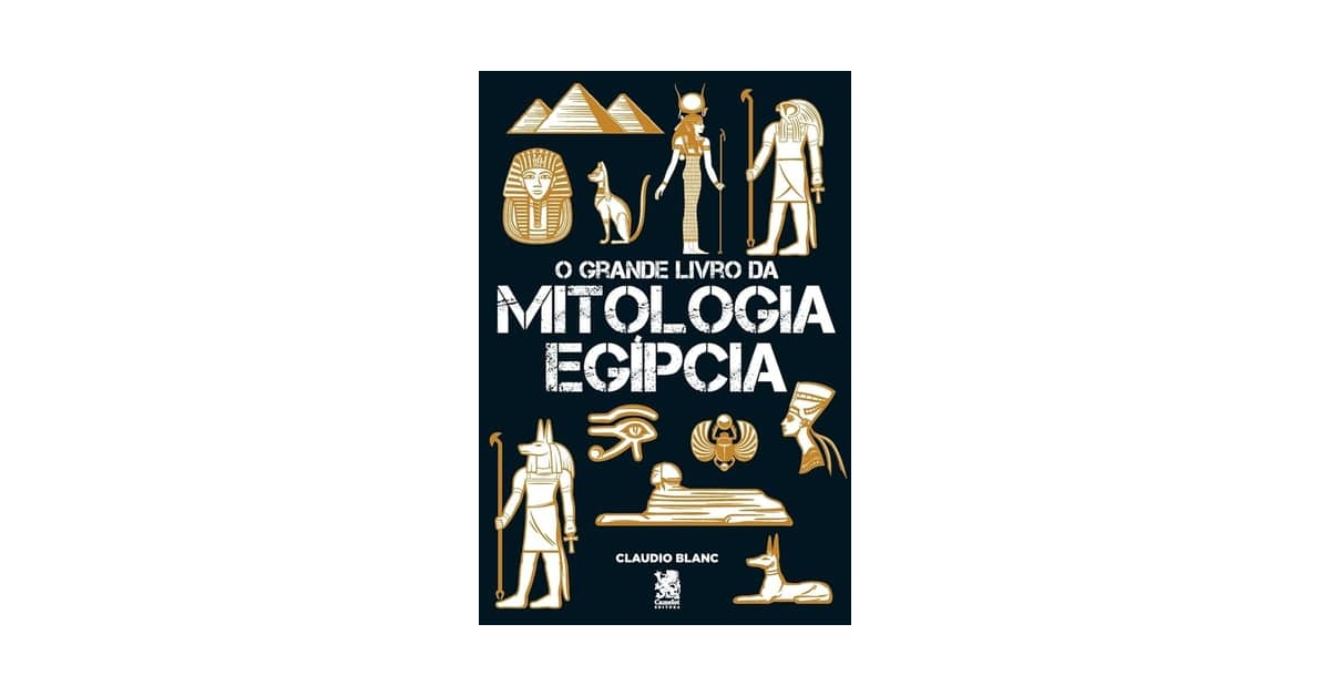 Melhor Livro de Mitologia Egípcia: Guia Essencial para Deuses e Lendas