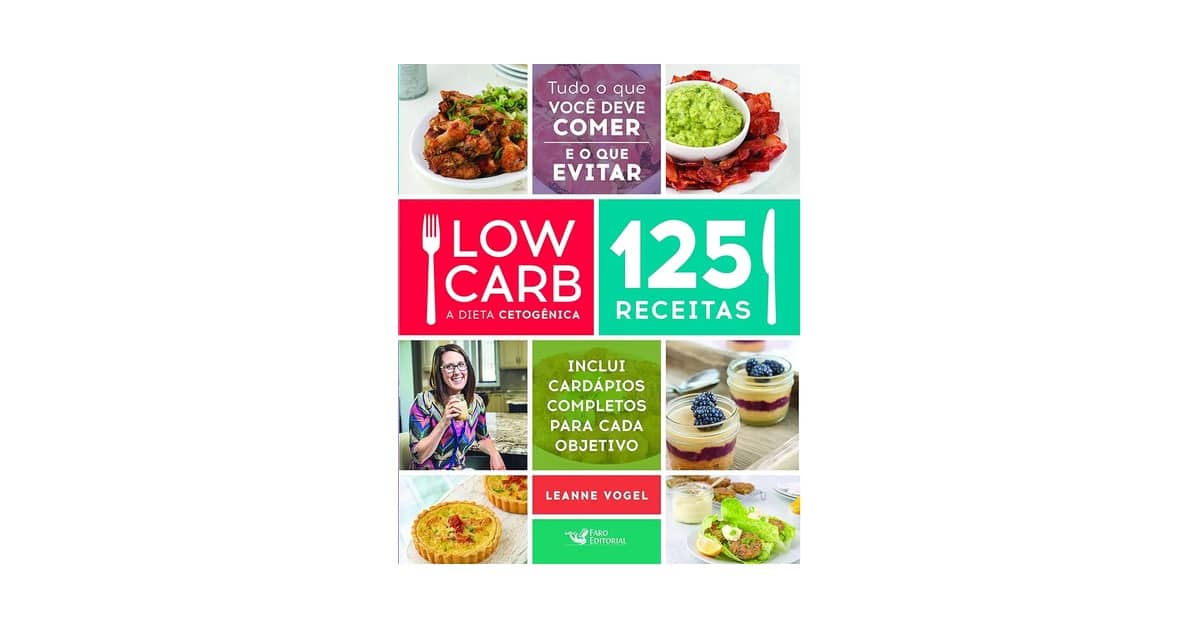 Melhor Livro de Receitas Low Carb: Guia Essencial Para Dietas Saudáveis