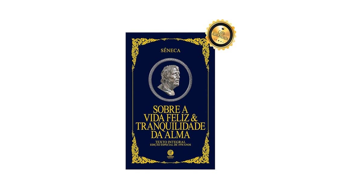 Melhor Livro Seneca: Guia Essencial Para Sua Jornada Filosófica