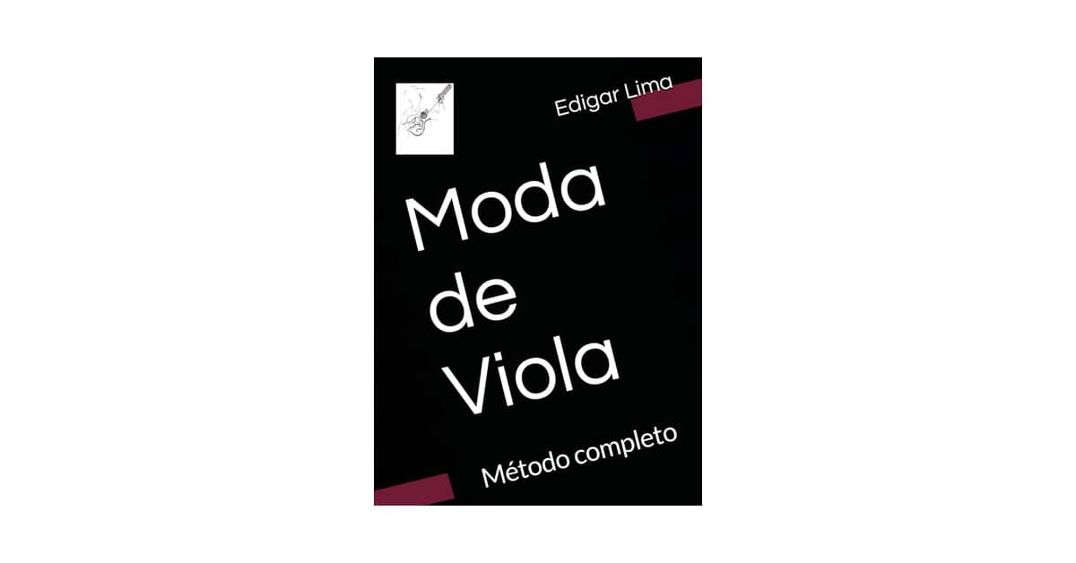 Melhor Moda de Viola Caipira: Guia Essencial para Músicos Iniciantes