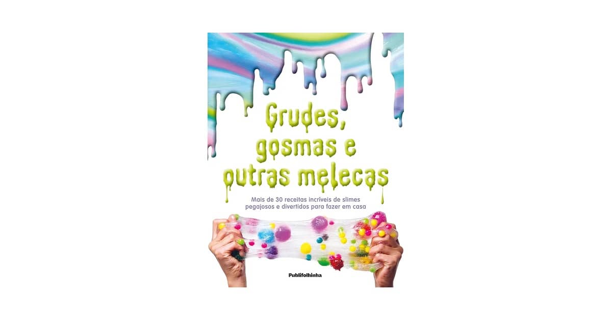 Melhor Receita de Slime Caseiro: Livros Para Criar Diversão