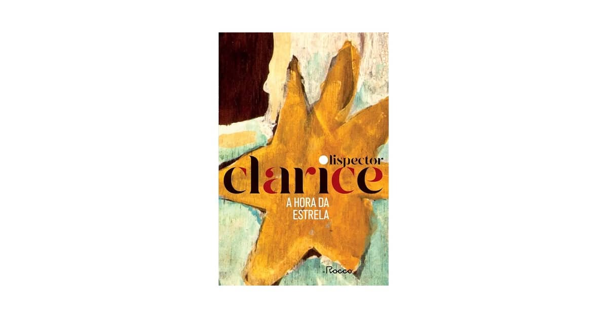 Melhor Romance de Clarice Lispector: Qual Escolher?