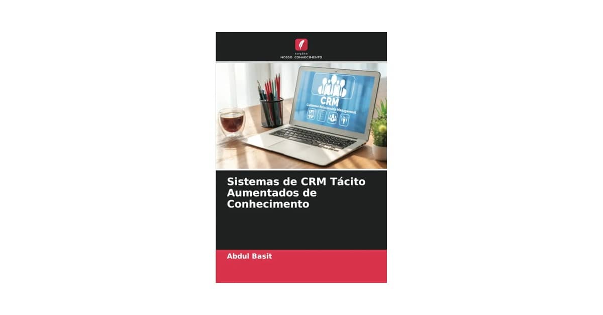 Melhor Sistema de Crm: Guia Completo e Escolha Inteligente
