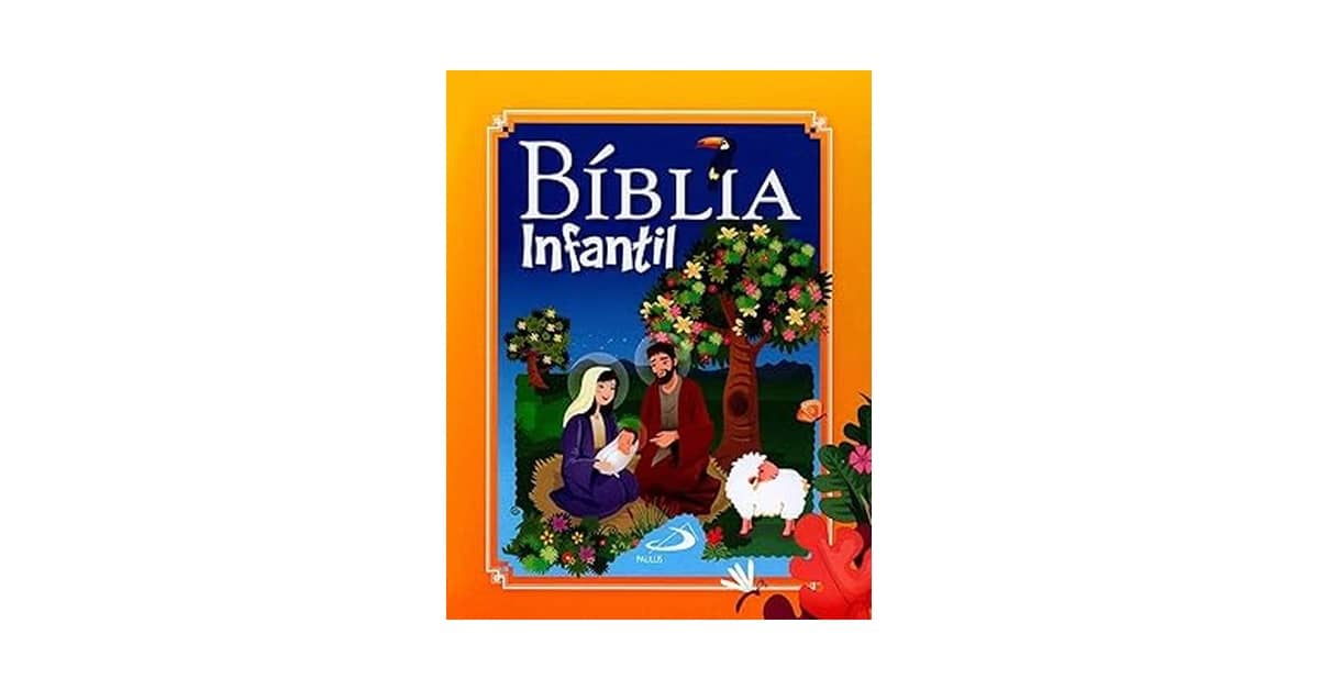 Qual a Melhor Bíblia Infantil Para Cada Idade?