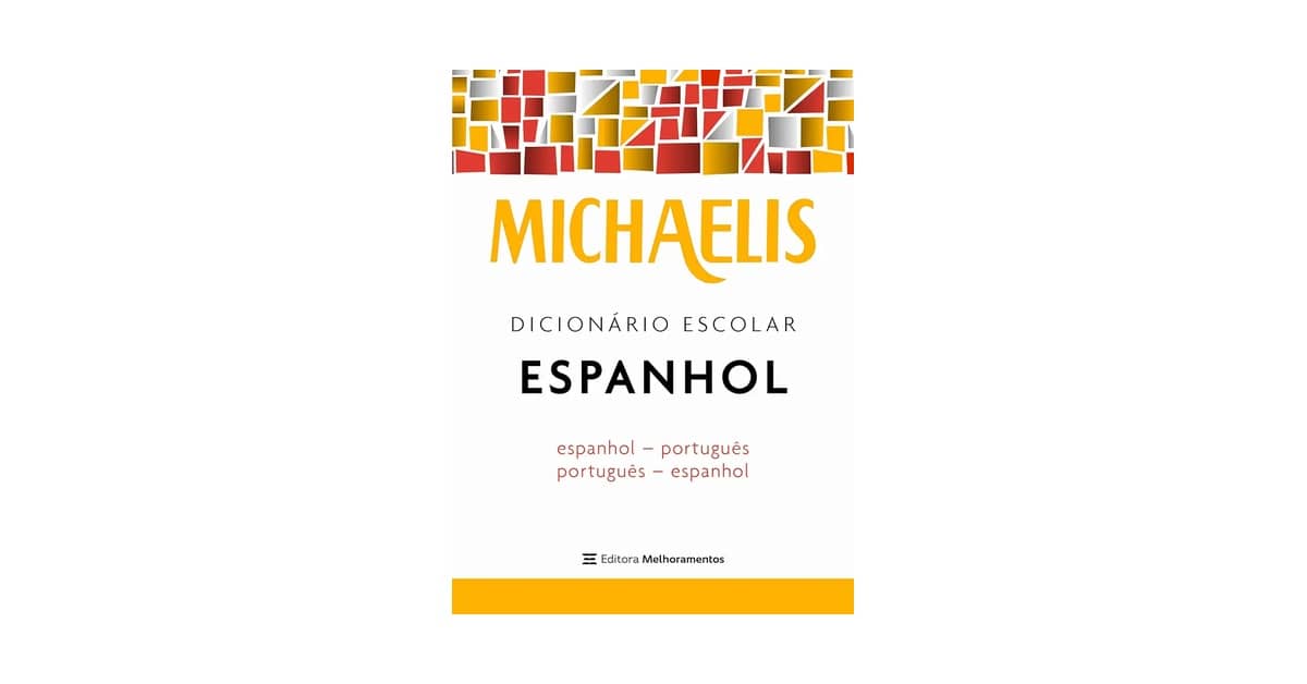 Qual o Melhor Dicionario Espanhol Portugues para estudar