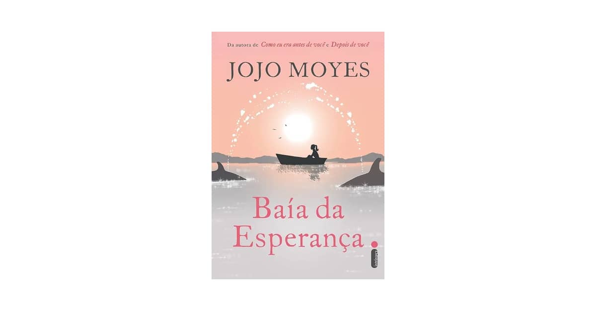 Qual o Melhor Livro da Jojo Moyes: Guia p/ Cada Leitor