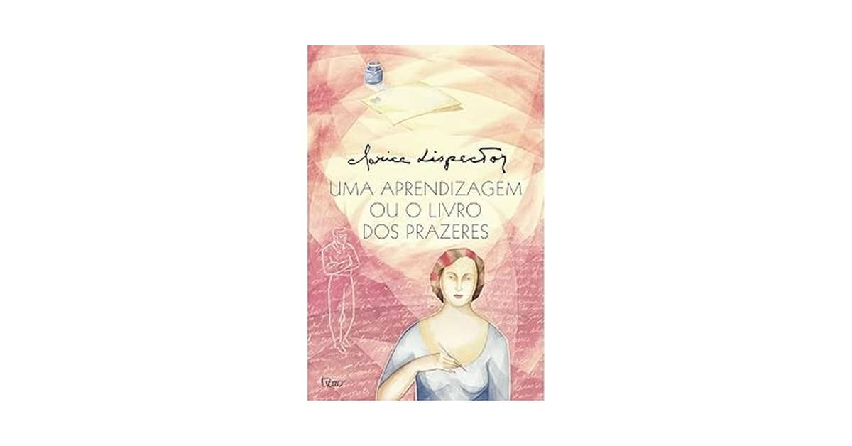 Qual o Melhor Livro de Clarice Lispector? 5 Obras