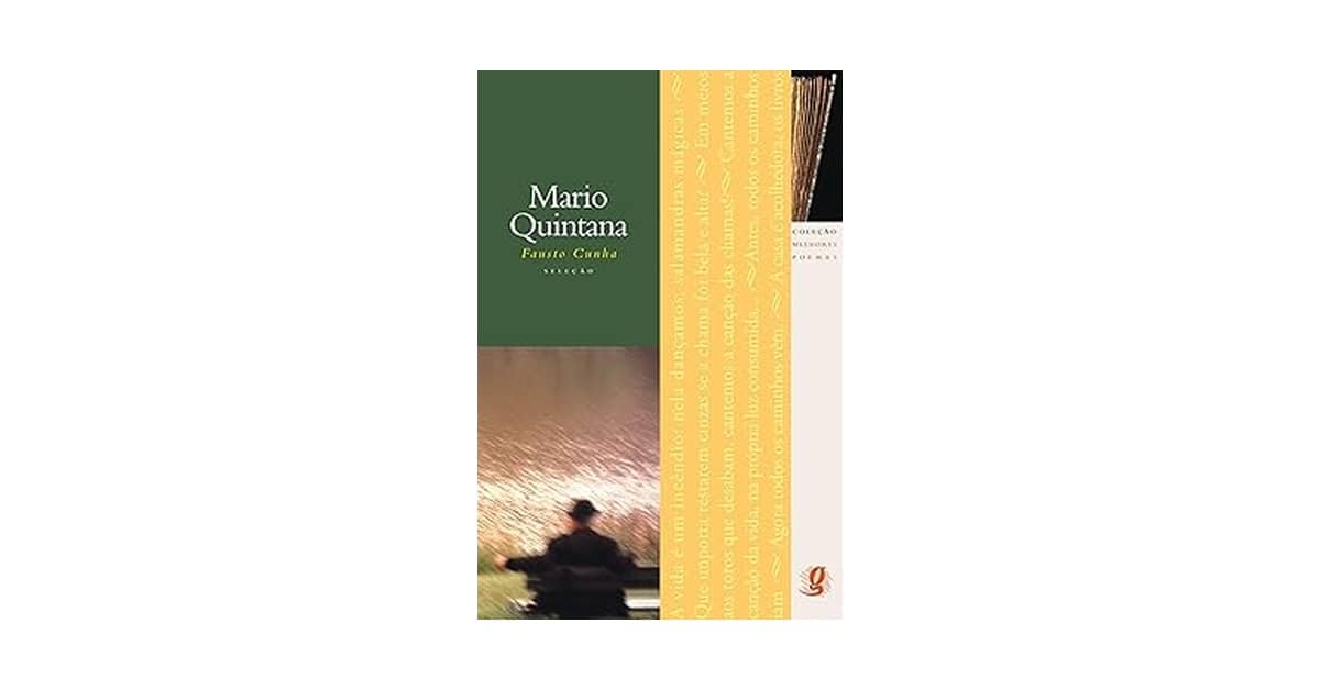 Qual o Melhor Livro de Mario Quintana Para Começar?