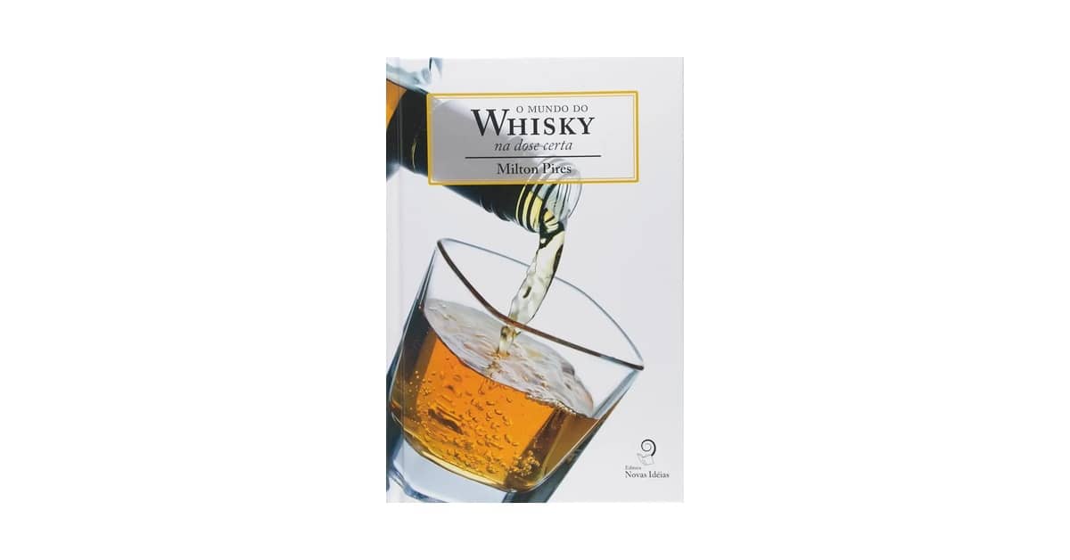 Qual o Melhor Whisky do Mundo: Scotch ou Bourbon?
