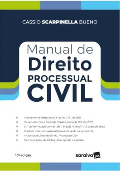 Manual de Direito Processual Civil - 10ª Edição 2024