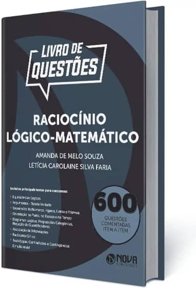 Livro 600 Questões Comentadas Raciocínio Lógico-Matemático