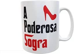 Caneca A Poderosa Sogra - Presente Para Sogra