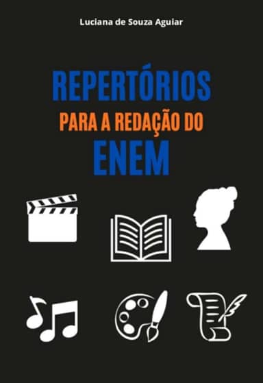 REPERTÓRIOS PARA A REDAÇÃO DO ENEM