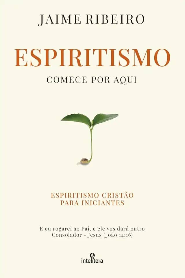 Espiritismo Comece por aqui