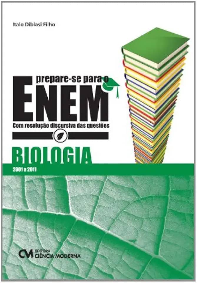 Prepare-Se Para o Enem Biologia com Resolução Discursiva das Questões