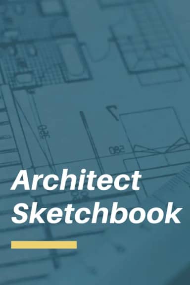 ARCHITECT SKETCHBOOK: Graph paper journal for Architectural Planning and Design Construction Engineering. Notebook 120 pages