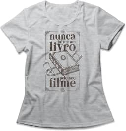 Camiseta Feminina Nunca Julgue Um Livro