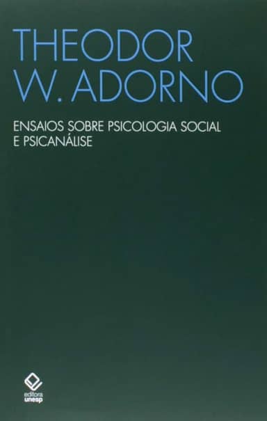 Ensaios sobre psicologia social e psicanálise