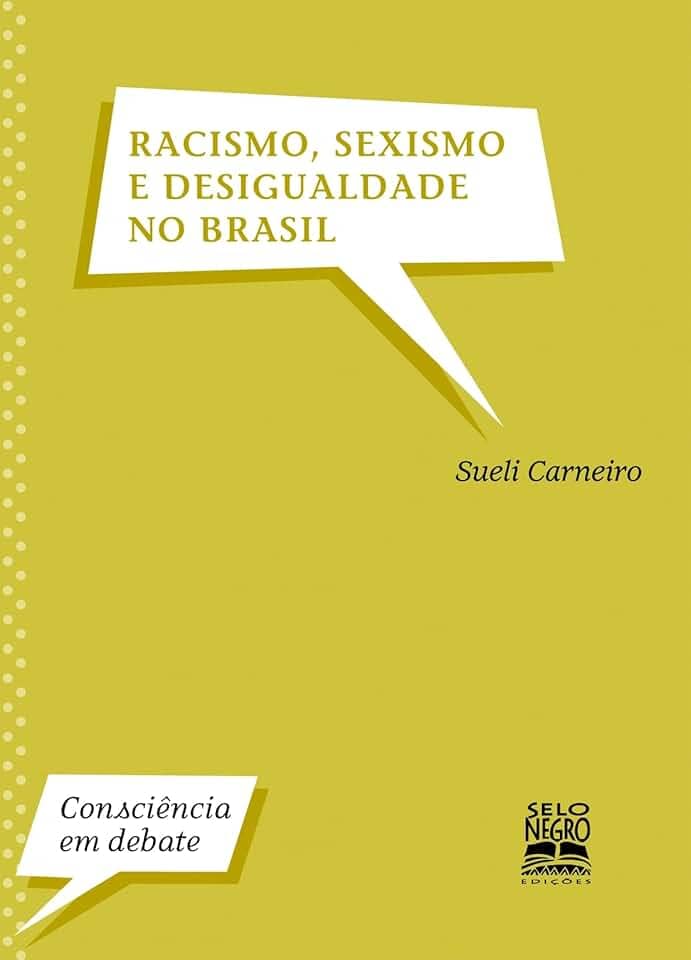 Racismo, sexismo e desigualdade no Brasil