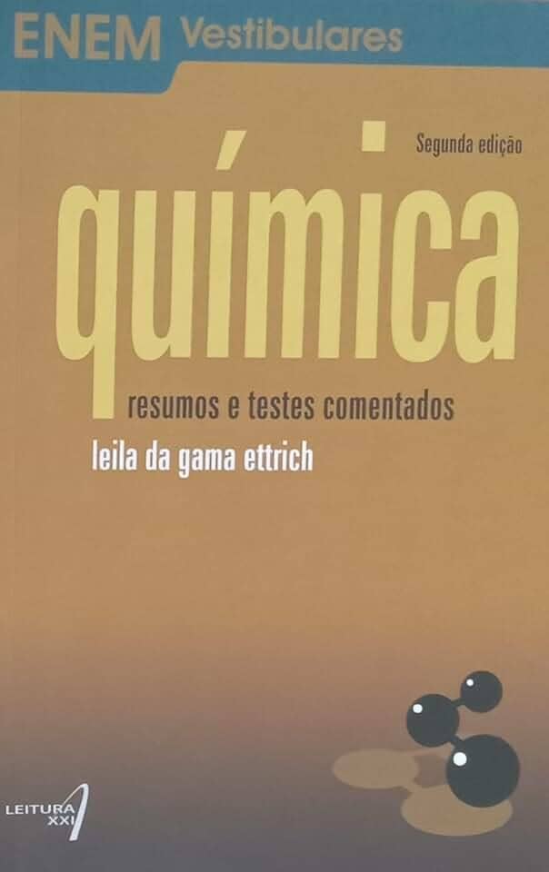 Química - Resumos e testes comentados (Enem Vestibulares)