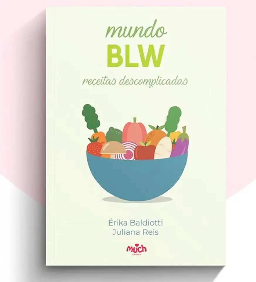 MUNDO BLW - RECEITAS DESCOMPLICADAS - Receitas fáceis com ingredientes da sua geladeira. Até para quem nunca cozinhou. Com indicação de idade. A mesma comida para toda a família!