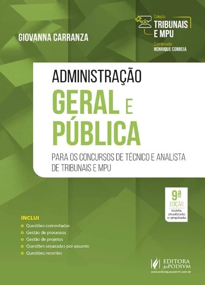 Tribunais e MPU - Administração Geral e Pública - Para Técnico e Analista - 9ª Edição (2025)