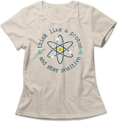 Camiseta Feminina Think Like A Proton