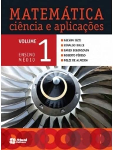 Matemática ciência e aplicações - Volume 1