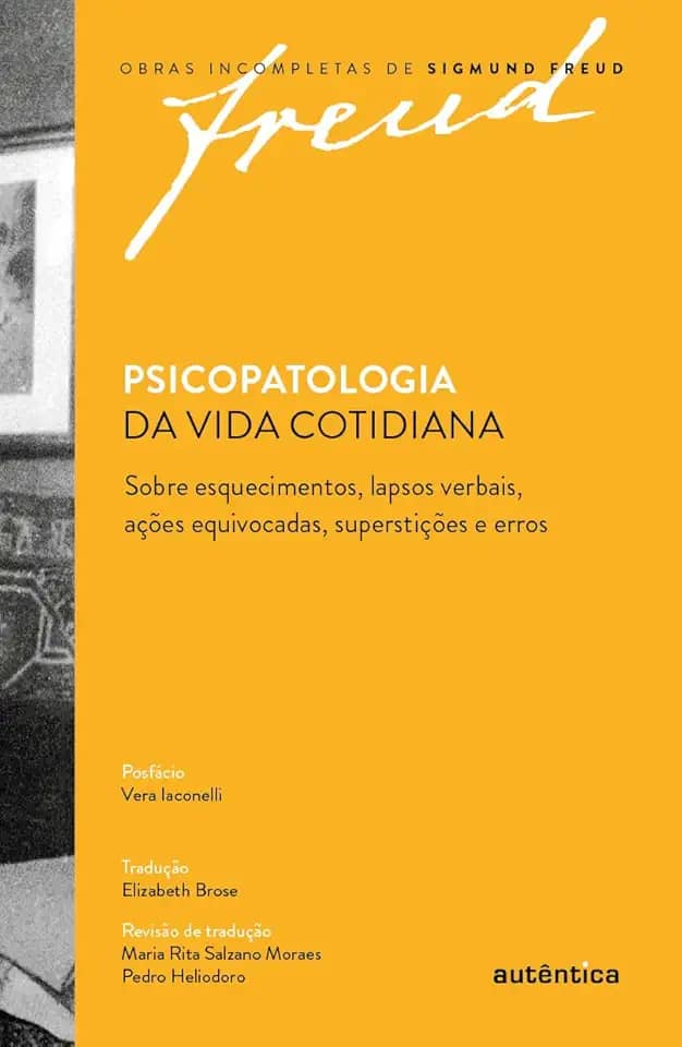 Freud - Psicopatologia da vida cotidiana