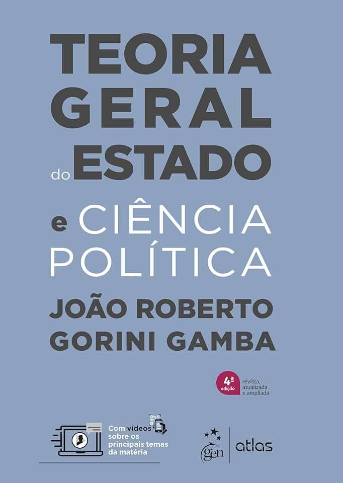 Teoria Geral do Estado e Ciência Política - 4ª Edição 2025