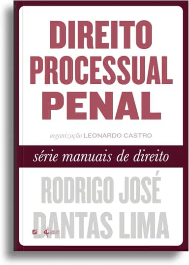 Direito Processual Penal - Série Manuais